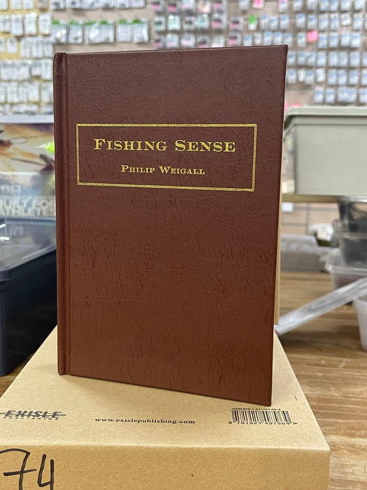 Fishing Sense Collectors Edition by Philip Weigall